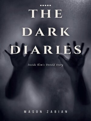cover image of THE DARK DIARIES, Inside Kim Porter's Untold Stories